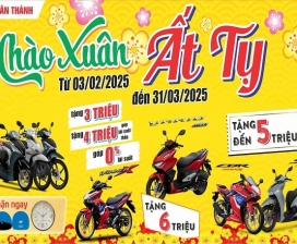 Chào Xuân Ất Tỵ 2025 - Xe máy Tân Thành ưu đãi tháng 02