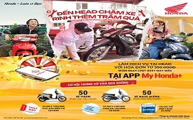 ĐẾN HEAD CHĂM XE - RINH THÊM TRĂM QUÀ -CÓ CƠ HỘI TRÚNG QUÀ
