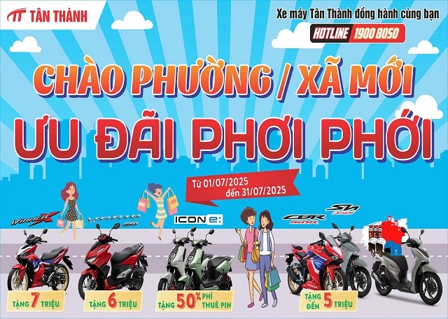 Chào Phường Xã Mới Ưu Đãi Phơi Phới - Chương Trình Ưu Đãi Thánh 07/2025